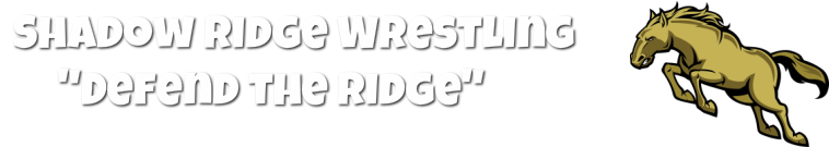SHADOW RIDGE MUSTANGS WRESTLING<br />"Defend The Ridge"